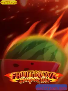 Descubra o Fascinante Mundo de FruitNovaSuper60